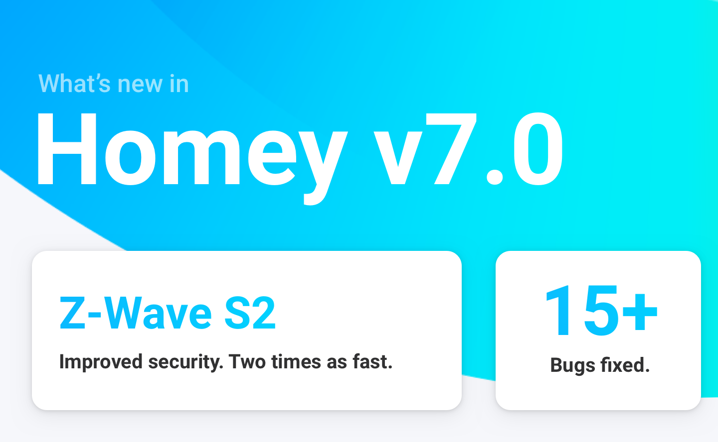 What's new in Homey v7.0